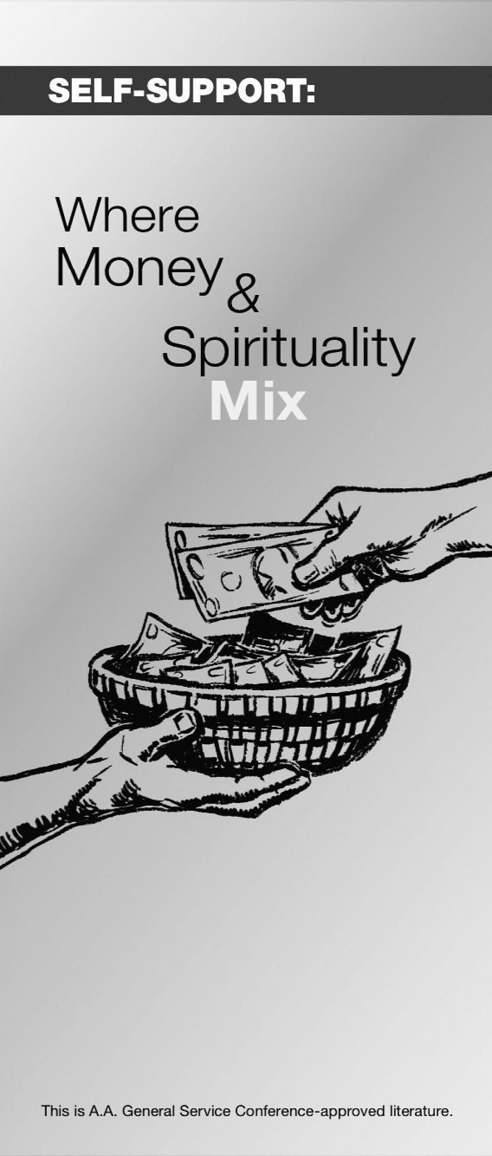 This is A.A. General Service Conference-approved literature.